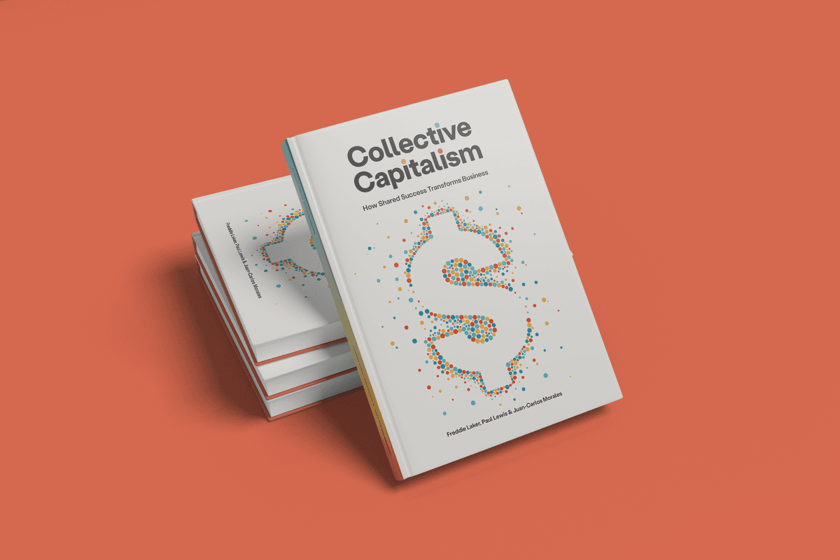 Collective Capitalism: How Shared Success Transforms Business — book cover